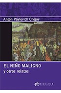 Papel NIÑO MALIGNO Y OTROS RELATOS (SERIE MAYOR)