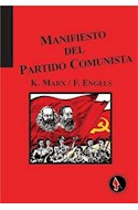 Papel MANIFIESTO DEL PARTIDO COMUNISTA (PENSAMIENTO Y ACCION SOCIALISTA) (RUSTICA)