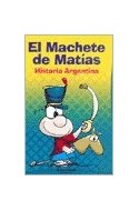 Papel MACHETE DE MATIAS HISTORIA ARGENTINA