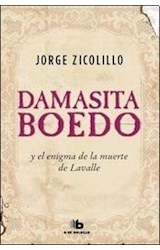 Papel DAMASITA BOEDO Y EL ENIGMA DE LA MUERTE DE LAVALLE