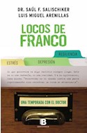 Papel LOCOS DE FRANCO UNA TEMPORADA CON EL DOCTOR