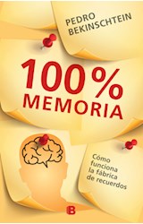 Papel 100 % MEMORIA COMO FUNCIONA LA FABRICA DE RECUERDOS (RUSTICA)
