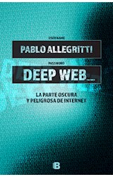 Papel DEEP WEB LA PARTE OSCURA Y PELIGROSA DE INTERNET