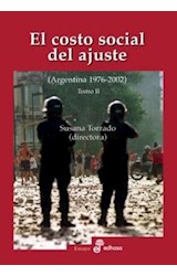 Papel COSTO SOCIAL DEL AJUSTE [TOMO 2] (ARGENTINA 1976-2002) (COLECCION ENSAYO)