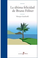 Papel ULTIMA FELICIDAD DE BRUNO FOLNER (SERIE NOVELA)