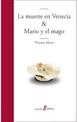 Papel MUERTE EN VENECIA & MARIO Y EL MAGO (COLECCION NOVELA)