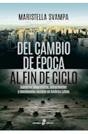 Papel DEL CAMBIO DE EPOCA AL FIN DE CICLO (COLECCION ENSAYO)