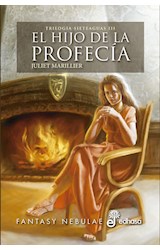 Papel HIJO DE LA PROFECIA [TRILOGIA SIETEAGUAS III] (COLECCION FANTASY NEBULAE)