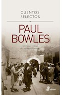 Papel CUENTOS SELECTOS [PAUL BOWLES]