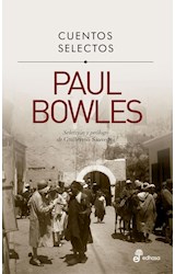 Papel CUENTOS SELECTOS [PAUL BOWLES]