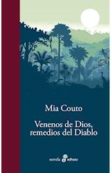 Papel VENENOS DE DIOS REMEDIOS DEL DIABLO (COLECCION NOVELA)
