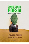 Papel COMO DECIR POESIA / HOW TO SPEAK POETRY [BILINGÜE] [ILUSTRADO]