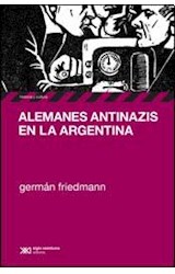 Papel ALEMANES ANTINAZIS EN LA ARGENTINA (COLECCION HISTORIA)