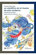 Papel UN CIENTIFICO EN EL MUSEO DE ARTE MODERNO (COLECCION CIENCIA QUE LADRA)