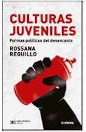 Papel CULTURAS JUVENILES FORMAS POLITICAS DEL DESENCANTO (SERIE MINIMA)