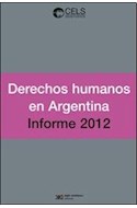 Papel DERECHOS HUMANOS EN ARGENTINA INFORME 2012