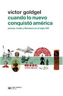 Papel CUANDO LO NUEVO CONQUISTO AMERICA PRENSA MODA Y LITERATURA EN EL SIGLO XIX