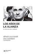 Papel AÑOS DE LA ALIANZA LA CRISIS DEL ORDEN NEOLIBERAL (SOCIOLOGIA Y POLITICA)
