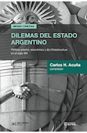 Papel DILEMAS DEL ESTADO ARGENTINO POLITICA EXTERIOR ECONOMICA Y DE INFRAESTRUCTURA EN EL SIGLO XXI