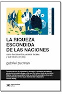 Papel RIQUEZA ESCONDIDA DE LAS NACIONES COMO FUNCIONAN LOS PARAISOS FISCALES (SOCIOLOGIA Y POLITICA)