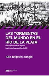 Papel TORMENTAS DEL MUNDO EN EL RIO DE LA PLATA (COLECCION HISTORIA Y CULTURA)