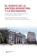 Papel BANCO DE LA NACION ARGENTINA Y LA DICTADURA (ECONOMIA POLITICA ARGENTINA)