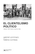 Papel CLIENTELISMO POLITICO DESDE 1950 HASTA NUESTROS DIAS