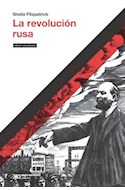 Papel REVOLUCION RUSA [EDICION ACTUALIZADA] (COLECCION HACER HISTORIA)