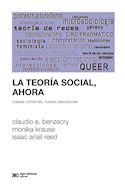 Papel TEORIA SOCIAL AHORA NUEVAS CORRIENTES NUEVAS DISCUSIONES (COLECCION SOCIOLOGIA Y POLITICA)