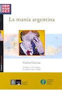 Papel MANIA ARGENTINA (COLECCION HUMANIDADES)
