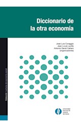 Papel DICCIONARIO DE LA OTRA ECONOMIA (COLECCION LECTURAS DE ECONOMIA SOCIAL)