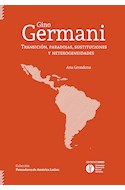 Papel GINO GERMANI TRANSICION PARADOJAS SUSTITUCIONES Y HETEROGENEIDADES