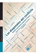 Papel DIAGONALES DEL CONFLICTO POLITICA Y SOCIEDAD EN ARGENTINA Y FRANCIA (RUSTICA)