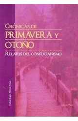 Papel CRONICAS DE PRIMAVERA Y OTOÑO RELATOS DEL CONFUCIANISMO (COLECCION PUENTE LUNA)