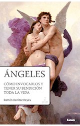 Papel ANGELES COMO INVOCARLOS Y TENER SU BENDICION TODA LA VI  DA