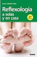 Papel REFLEXOLOGIA A SOLAS Y EN CASA (2 EDICION)