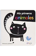 Papel MIS PRIMEROS ANIMALES (COLECCION PRIMERAS PALABRAS) (RUSTICO)