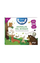 Papel ANIMALES DEL BOSQUE (COLECCION MINI ABREMENTE) [3 A 5 AÑOS] [+40 ACTIVIDADES] (CARTONE)