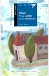 Papel ULISES Y LA VUELTA A LA MANZANA (COLECCION ALA DELTA AZUL 18) (+8 AÑOS)