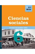 Papel CIENCIAS SOCIALES 6 EDELVIVES + QUE MAS CIUDAD DE BUENOS AIRES (NOVEDAD 2014)