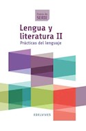 Papel LENGUA Y LITERATURA 2 EDELVIVES PRACTICAS DEL LENGUAJE FUERA DE SERIE (NOVEDAD 2015)