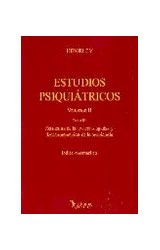 Papel ESTUDIOS PSIQUIATRICOS (TOMO 2) (ESTRUCTURA DE LAS PSICOSIS AGUDAS Y DESESTRUCTURACION DE LA CONCIEN