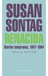 Papel RENACIDA DIARIOS TEMPRANOS [1947-1964] (COELCCION LITERATURA MONDADORI)