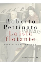 Papel ISLA FLOTANTE UNA HISTORIA DE AMOR (RESERVOIR BOOKS)