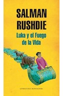 Papel LUKA Y EL FUEGO DE LA VIDA (COLECCION LITERATURA MONDADORI)