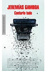 Papel CONTARLO TODO (COLECCION LITERATURA MONDADORI)