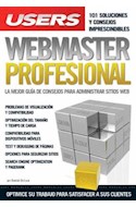 Papel WEBMASTER PROFESIONAL 101 SOLUCIONES Y CONSEJOS IMPRESCINDIBLE (MANUALES USERS)