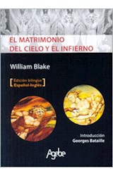 Papel MATRIMONIO DEL CIELO Y EL INFIERNO (ESPAÑOL / INGLES) (INTRODUCCION GEORGES BATAILLE) (RUSTICA)