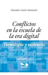 Papel CONFLICTOS EN LA ESCUELA DE LA ERA DIGITAL TECNOLOGIA Y  VIOLENCIA