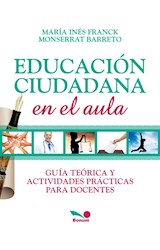 Papel EDUCACION CIUDADANA EN EL AULA GUIA TEORICA Y ACTIVIDAD  ES PRACTICAS PARA DOCENTES